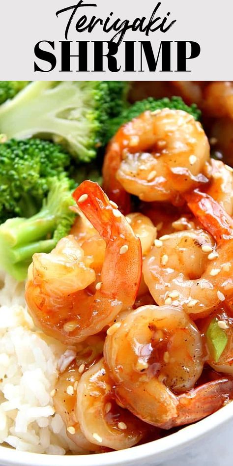 Close up of Teriyaki Shrimp. Saute Shrimp, Teriyaki Shrimp, Yummy Seafood, Easy Seafood, Homemade Teriyaki Sauce, Shrimp Recipe, Steamed Broccoli, Chinese Dishes, Teriyaki Sauce