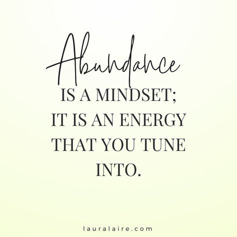 Abundant Mindset Quotes, Abundance Mindset Quotes, Abundance Is A Mindset, Lack Of Love, Belief Quotes, Learned Behaviors, Abundance Quotes, Personal Growth Quotes, Mindset Tips