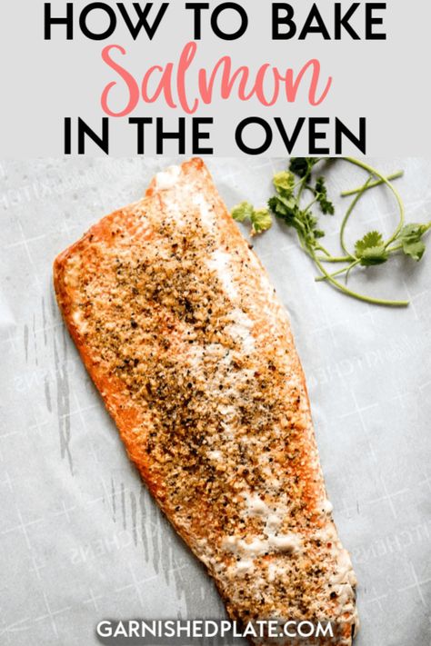 For a simple, healthy and delicious dinner you just can't go wrong with baked salmon! This simple tutorial will teach you how to bake salmon in the oven for the perfect easy meal! #garnishedplate #howto #bake #salmon #bakedsalmon #oven via @garnishedplate Oven Salmon Recipes, Salmon Filet Recipe, How To Bake Salmon, Baked Salmon Filets, Salmon Recipes Baked Oven, Salmon In The Oven, Bake Salmon, Salmon Recipes Oven, Oven Salmon