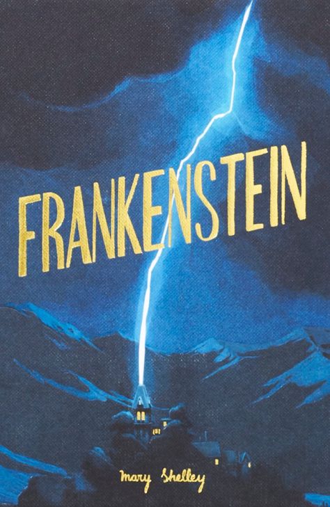 Frankenstein (Collector's Edition) - Wordsworth Editions Frankenstein Novel, Frankenstein Book, Emily Brontë, Victor Frankenstein, Horror Novel, Mary Shelley, Robert Louis Stevenson, Arthur Conan Doyle, The Little Prince