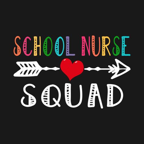 School Nurse Svg Free Files, School Nurse Sayings, School Nurse Shirts Ideas, School Nurse Tshirt Ideas, School Nurse Shirt, School Nurse Shirts, School Nurse Decorations, Squad Quote, School Nurse Office Decorations