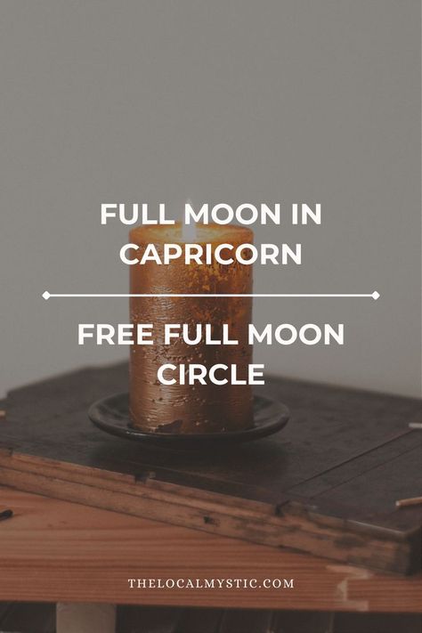 Celebrate the energy of the Full Moon in Capricorn with a guided ritual practice to help you embrace the energizing spirit of this moon. full moon in capricorn meaning, full moon in capricorn ritual, capricorn full moon ritual, capricorn full moon meaning, full moon ritual manifestation, full moon releasing ceremony Capricorn Meaning, Full Moon Ritual Manifestation, Capricorn Full Moon, Full Moon Meaning, Full Moon In Capricorn, Moon In Capricorn, Moon Meaning, Moon Circle, Moon Full