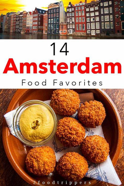 We share the must-eat Amsterdam food favorites that you need to try in Amsterdam. If you're wondering what to eat in Amsterdam, we've got you covered with the best Dutch food and more. #Amsterdam #AmsterdamFood #DutchFood #WhatToEatInAmsterdam #Pancakes #Bitterballen Amsterdam Pancakes, Travel Meals, Ireland 2023, Dutch Christmas, Wine Inspiration, Amsterdam Vacation, Amsterdam City Guide, Trip To Amsterdam, Amsterdam Food