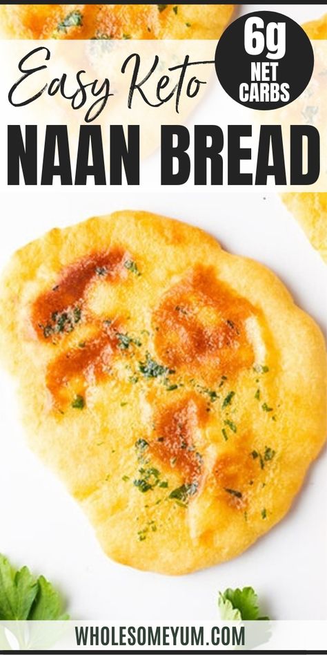 Low Carb Keto Naan Bread Recipe - Complete your Indian feast with this easy low carb keto naan bread recipe. Keto naan with almond flour is ready in less than 30 minutes, you'll love it! #wholesomeyum #keto #ketorecipes #lowcarb #lowcarbrecipes #glutenfree #fathead Keto Naan Bread, Chili Taco, Indian Feast, Naan Bread Recipe, Keto Carbs, Pain Naan, Recipes With Naan Bread, Parmesan Meatballs, Breakfast Low Carb