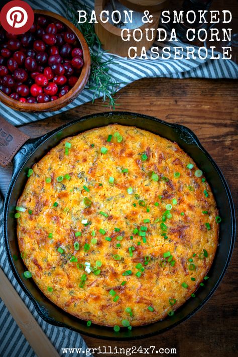 Bacon and Smoked Gouda Corn Casserole - Grilling 24x7 Corn Casserole With Bacon, Smoked Corn, Jiffy Mix Recipes, Casserole With Bacon, Bacon Casserole, Corn Casserole Recipe, Jiffy Cornbread, Iron Skillet Recipes, Skillet Dishes