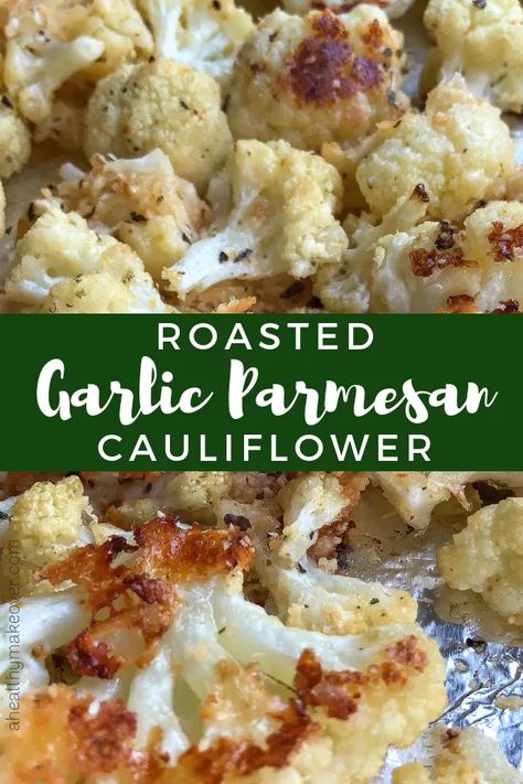 Garlic Parmesan Cauliflower, Parmesan Roasted Cauliflower, Parmesan Cauliflower, Roasted Cauliflower Recipes, Cooking Chicken, Cauliflower Recipe, Crock Pot Recipes, Keto Side Dishes, Recipe Healthy