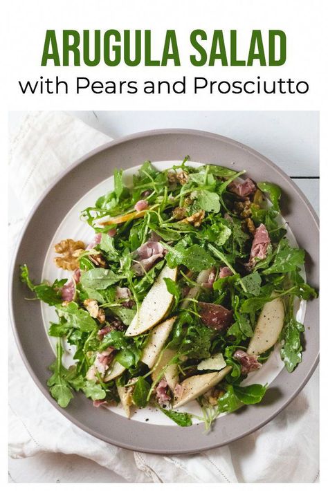 Pear And Prosciutto, Salad With Pears, Prosciutto Salad, Crab Salad Recipe, Broccoli Salad Recipe, Grilled Bread, Pear Salad, Arugula Salad, Easy Salads