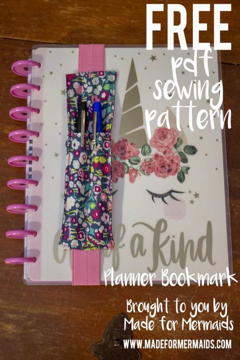 Day 5 - Planner Bookmark Made For Mermaids, Planner Bookmark, Sewing Machine Projects, Scrap Fabric Crafts, Sewing Easy Diy, My Planner, Fold Over Elastic, Book Markers, Small Sewing Projects