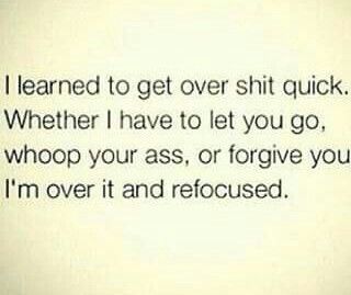 Life is too short. Mind Over Matter, Mind And Soul, Queen Quotes, Forgiving Yourself, True Words, Real Talk, Get Over It, Memes Quotes, Great Quotes