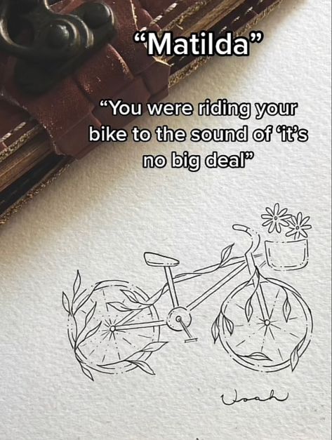 Matilda Inspired Tattoo Harry Styles, Keep Driving Harry Styles Tattoo, Matilda Tattoo Harry Styles, Matilda Harry Styles Tattoo, Matilda Tattoo, Matilda Harry Styles, Harry Styles Inspired Tattoos, Harry Styles Tattoos, Bike Tattoos