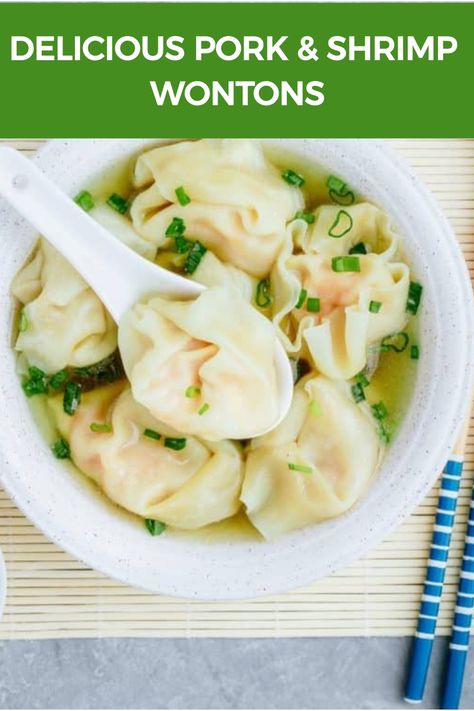 Delicious Pork & Shrimp Wontons Pork And Shrimp Wontons, Shrimp Wonton Recipes, Wonton Filling Recipes, Pork Wonton Recipe, Wor Wonton Soup, Shrimp Wontons, Wonton Recipe, Pork Mince Recipes, Pork And Shrimp