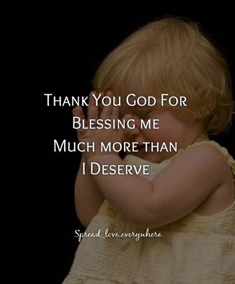 I Thank God For You, Thank You God For Blessing Me, Exam Result Quotes, Thank You Lord Quote, God Bless You Quotes, Thank You Lord For Your Blessings, Mary Kay Quotes, Results Quotes, Deserve Quotes