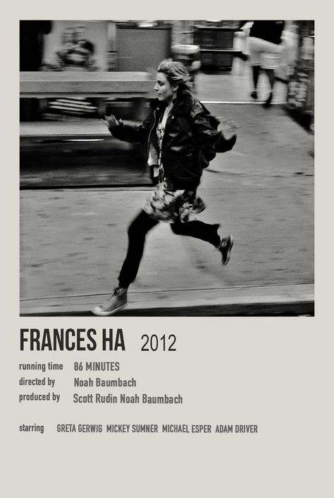 Frances Ha Movie Poster, Frances Ha Poster, Frances Ha Quotes, Frances Core, Francis Ha, Fall Movies, Netflix Subscription, Teenage Romance, Film Cover