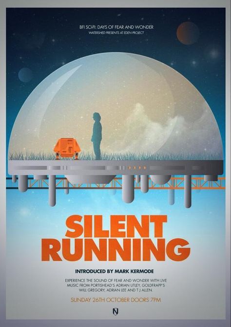 Billy Jack, Silent Running, Running Posters, Space Junk, Eden Project, Fiction Movies, Sci Fi Films, Spaceship Art, Minimal Movie Posters