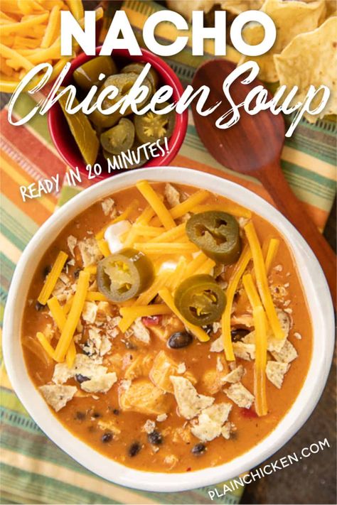 Nacho Chicken Soup - SO good and ready to eat in about 20 minutes. Use a rotisserie chicken for easy prep! Chicken, taco seasoning, nacho cheese soup, milk, black beans and diced tomatoes and green chiles. Top soup with your favorite taco toppings. We ate this twice in one week! SO good!!! #soup #chicken #mexican Recipes Using Nacho Cheese Soup, Chicken Nacho Soup, Fiesta Nacho Cheese Soup Recipes Chicken, Campbells Fiesta Nacho Cheese Soup Recipes, Nacho Cheese Soup Recipe, Fiesta Chicken Soup, Nacho Soup Recipe, Nacho Cheese Soup, Nacho Soup