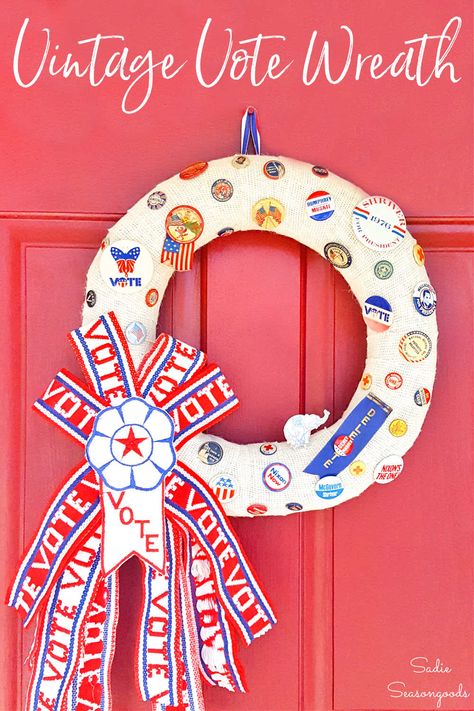 Vintage campaign buttons and patriotic ribbons from years (and elections gone by) are great craft supplies for making a patriotic wreath that is bi-partisan! The elections are over but the red, white, and blue remains- perfect for celebrating the right to vote in the USA! #GOTV #getoutthevote #patrioticdecor #USAdecor #july4th #patrioticwreath #redwhiteandblue Seasonal Wreaths Diy, Vintage Campaign, July 4th Decor, Victorian Wreath, Red White And Blue Wreath, Campaign Buttons, Usa Decor, Fun Wreath, Vintage Wreath