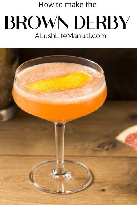 Brown Derby cocktail is a classic bourbon cocktail made with grapefruit juice and honey syrup. The perfect brunch cocktail for every bourbon fan. Grapefruit Bourbon Cocktail, Banana Bourbon Cocktail, Brown Derby Cocktail, Spring Bourbon Cocktails, Summer Bourbon Cocktails, Bourbon Martini, Mocktails Recipes, Grapefruit Cocktail Recipes, Bourbon Drinks Recipes