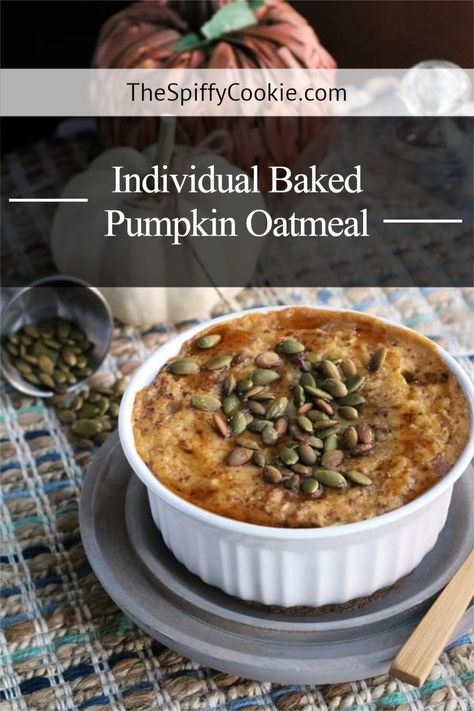 This baked pumpkin oatmeal is the perfect single serving breakfast option, baked in it’s own individual cup. Serve it topped with maple syrup and nuts or seeds. #pumpkinoatmeal #bakedpumpkinoatmeal #bakedoatmeal #thespiffycookie #singleserving Pumpkin Protein Oatmeal, Protein Oatmeal Bake, Single Serving Breakfast, Pumpkin Appetizers, Baked Pumpkin Oatmeal, Oatmeal Bake, Pumpkin Protein, Savory Pumpkin Recipes, Protein Oatmeal