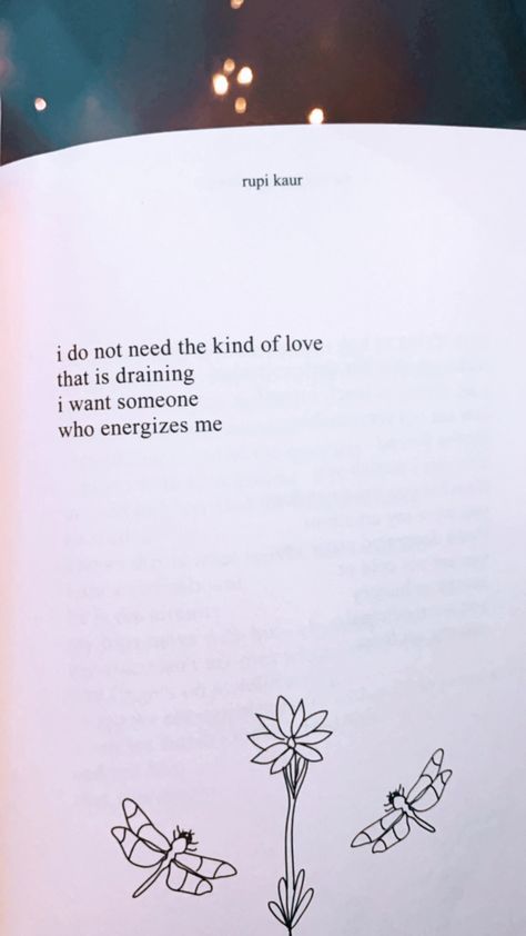 You Deserve To Feel Special, Never Let Someone Make You Feel Less, You Deserve Someone Who Is Sure Of You, Dont Accept Less Than You Deserve, Dont Settle For Less Than You Deserve, Forget How You Feel Remember What You Deserve, Never Settle For Less, Settling For Less, Rupi Kaur