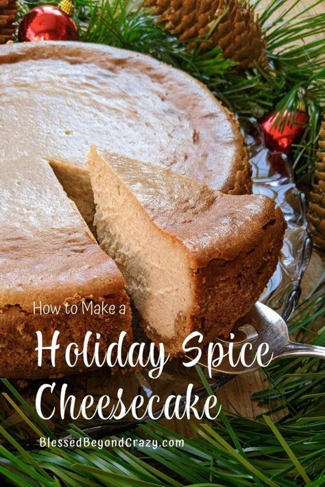 If you love both the holidays and cheesecake then you’ll love this Holiday Spice Cheesecake. The warm, delicate winter spices are wonderful and the deliciously creamy texture practically melts in your mouth! Keep reading if you want to see how to make this exquisite dessert. #cheesecake #holidays #glutenfree #Thanksgiving #Christmas #NewYears #blessedbeyondcrazy Pumpkin Spice Cake Cheesecake, Spice Cheesecake Recipe, Holiday Cheesecakes Christmas, Ginger Bread Cheesecake Recipes, Christmas Theme Cheesecake, Holiday Cheesecake Recipes Christmas, Gingerbread Cheesecake Recipes, Ginger Bread Cheesecake, Winter Cheesecake Recipes