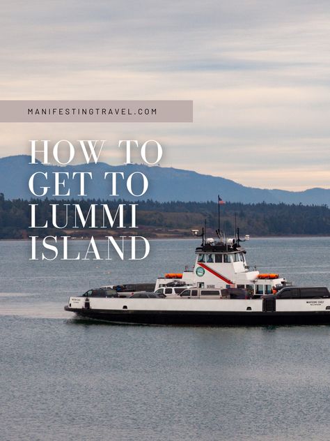 The Whatcom County ferry gliding across the bay from the Lummi Native American reservation with views of Mount Baker in the background. Lummi Island Washington, Pnw Vacation, Manifesting Travel, Salish Sea, Emerald Velvet, San Juan Island, San Juan Islands, Island Travel, What To Pack