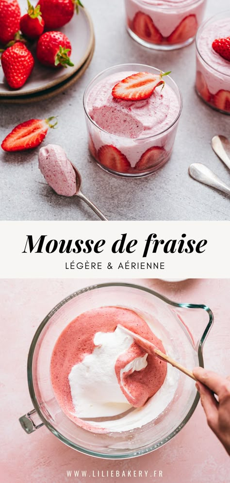 Une recette légère et fruitée pour le dessert : la Mousse de fraise ! Très simple à réaliser, avec de bons fruits de saison, elle est fondante et aérienne comme un nuage. Avec seulement 6 ingrédients, préparez ces jolies mousses pour le dessert ! Dessert Leger, Strawberry Things, Recipe Strawberry, Dessert Recipies, Strawberry Mousse, Mousse Dessert, Creme Dessert, Dessert Aux Fruits, Fruity Desserts