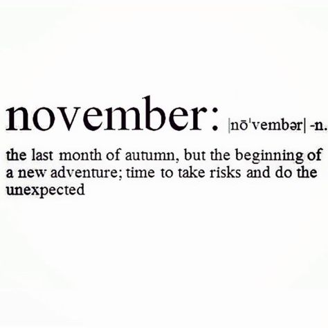 Goodbye for now October. Hello November... It' time to take risks, go on new adventures, and do the unexpected ❤🎃🍁☕ XoXo WYNK* #wynkboutique #november #love #autumn #fall #leaves #new #risk #time #adventures #sunday #xoxo #coffee #quotes Sweet November Quotes, Thanksgiving Fitness, Welcome November, November Quotes, October Country, Sweet November, Hello November, Autumn Quotes, Months In A Year