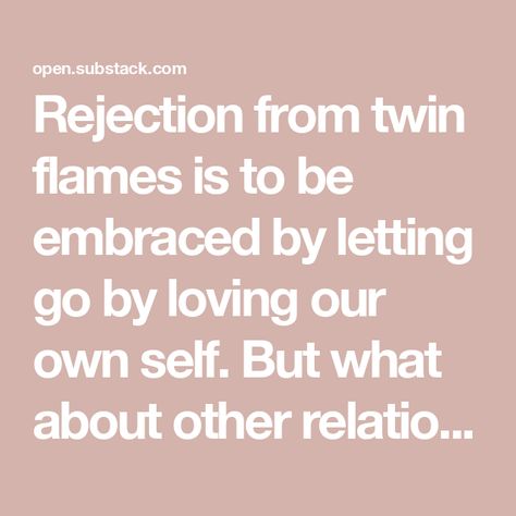 Rejection from twin flames is to be embraced by letting go by loving our own self. But what about other relationships like spouses kids parents friends job; the rejections we face in our daily life, should we just ignore, let go all & forgive? Self Love Books, Twin Flame Reunion, Meditation Books, Easy Meditation, Twin Flame Love, Twin Flames, Love Tips, Negative Emotions, Twin Flame