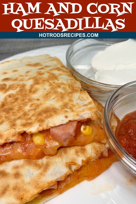 Ham Quesadilla, Ham And Cheese Quesadilla, Mexican Ham, Gourmet Mac And Cheese, Griddle Cooking, Cheese Quesadilla, Quesadilla Recipes, Leftover Ham, Ham And Cheese