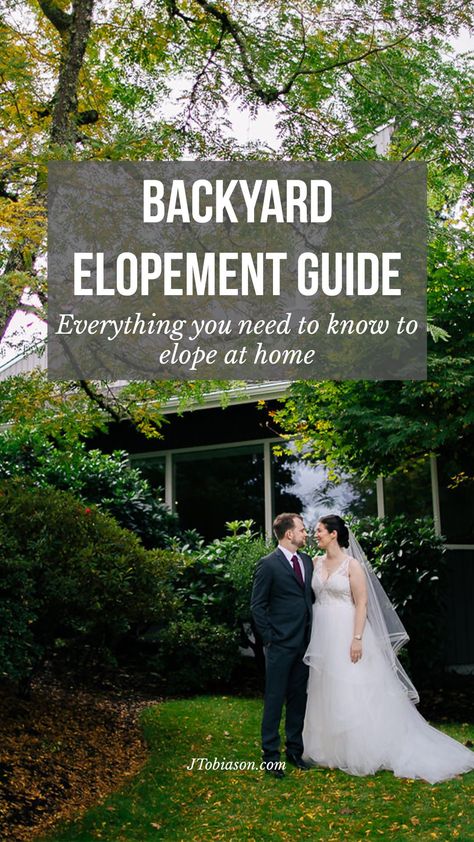 Backyard Elopement guide by Joe Tobiason. A helpful tool for all you need to plan your wedding at home in Seattle, Tacoma or anywhere in Washington State. Backyard Wedding Elopement, Elope At Home, Elopement Ideas Washington State, Backyard Elopement Ceremony, Elopement At Home, At Home Elopement, Weddings At Home, Elopement Guide, Backyard Elopement