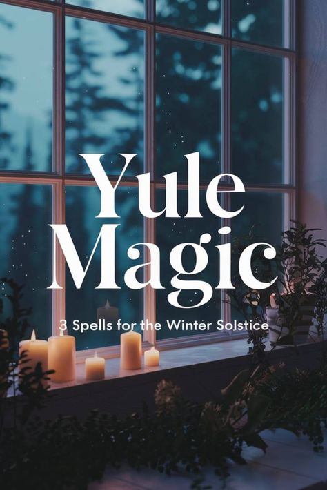 Winter Solstice Spell Jar, Winter Solstice Intentions, Winter Solstice Magic, Winter Solstice Spells, Solstice Spells, Solstice Winter, Solstice Ritual, Winter Solstice Rituals, Witchy Spells