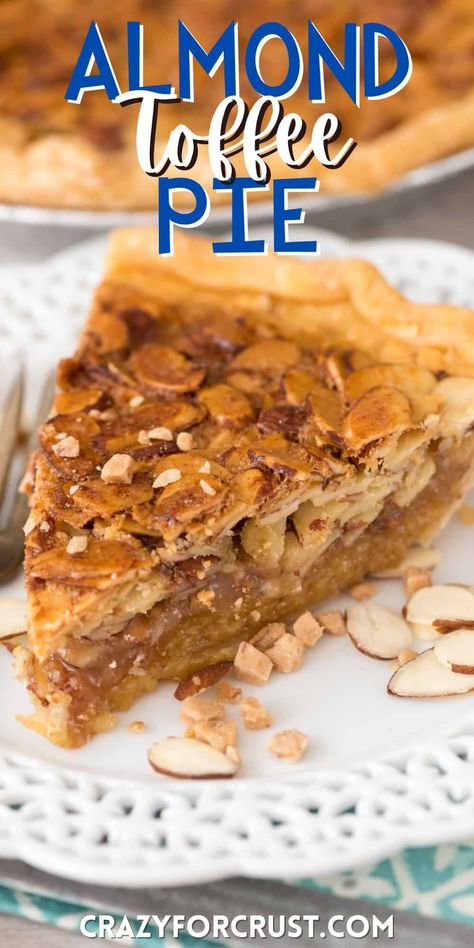 Unique Fall Pie Recipes, Classic Pie Recipes, Almond Pie Recipe, Fall Pie Recipes, Toffee Pie, Holiday Pie Recipes, Unique Pie Recipes, Easy Pie Recipe, Fall Pies Recipes