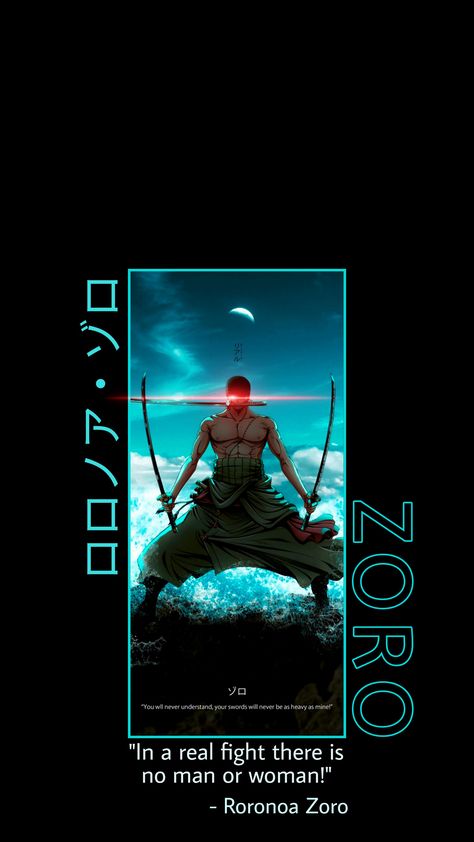 zoro wallpaper with quotes Zoro Motivational Wallpaper, Zoro Quotes Wallpaper, Roronoa Zoro Quotes, Zoro Quotes, Wallpaper With Quotes, One Piece Quotes, Light Dragon, The Good Son, The Stoics