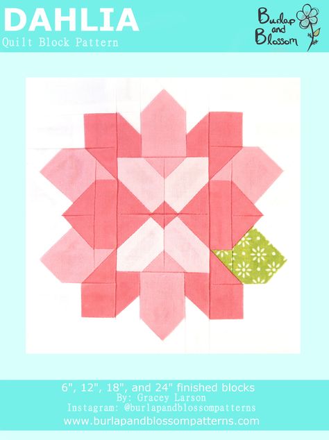 Burlap and Blossom Dahlia Quilt Block Hydrangea Quilt Pattern, Daisy Quilt Block Pattern Free, Rose Quilt Block Pattern Free, Poppy Quilt Block, Floral Quilt Blocks, Flower Quilt Blocks Free Pattern, Quilts Floral, Flower Quilt Blocks, Rose Quilt Pattern