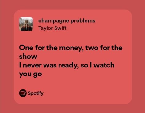 Taylor Swift Lyrics Spotify Evermore, Evermore Lyrics Spotify, Evermore Taylor Swift Lyrics, Taylor Swift Lyrics Spotify, Evermore Lyrics, Taylor Swift Lyric Quotes, Taylor Merch, One For The Money, Lyrics Spotify