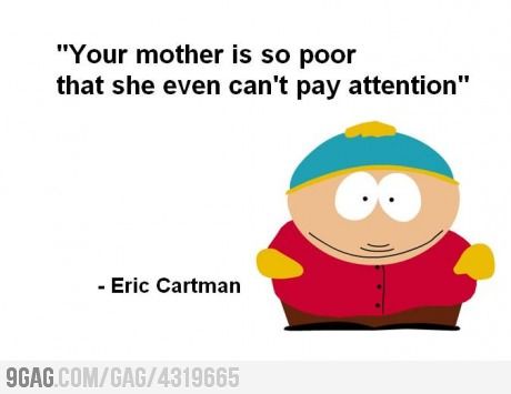 XD Cartman Quotes, South Park Quotes, South Park Memes, Eric Cartman, South Park Funny, South Park Fanart, North Park, Going Home, New Memes