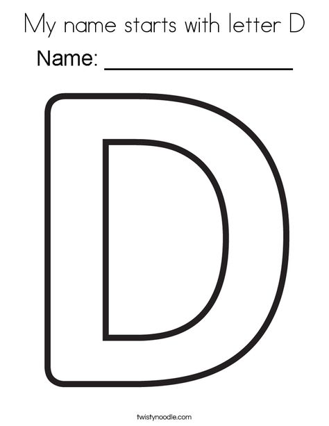 My name starts with letter D Coloring Page - Twisty Noodle Letter D Activities For Toddlers, My Name Starts With The Letter Free, D Is For Craft, Letter D Template, 3k Activities, Letter D Coloring Page, Letter D Activities, D Coloring Page, Letter C Coloring Pages