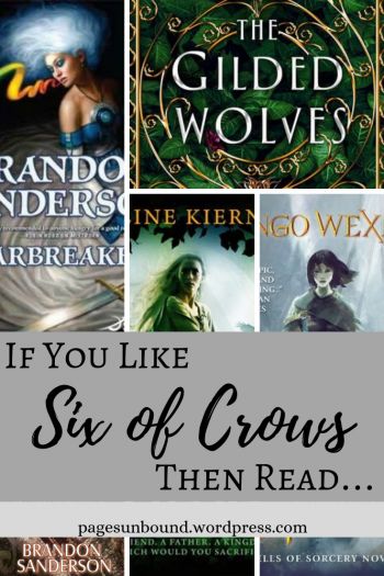 Books To Read If You Like Six Of Crows, Books Like Six Of Crows, Heist Books, The Gilded Wolves, Books Recommendation, Book Blogs, Books Recommended, Books To Read For Women, Crooked Kingdom