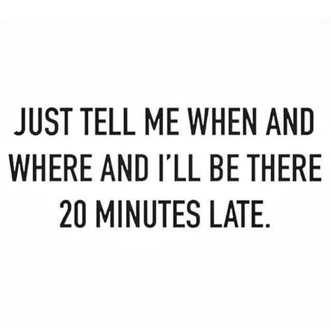 always running late... Late To Work Humor, Candle Quotes Funny Hilarious, Candle Quotes Funny, Laughter The Best Medicine, Too Late Quotes, Latest Jokes, Candle Quotes, Always Late, Funny Comebacks