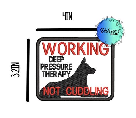 Deep Pressure Therapy, Vest Ideas, Psychiatric Service Dog, Service Dog Patches, Deep Pressure, Dog Equipment, Service Dogs Gear, Service Dog Training, Medication For Dogs