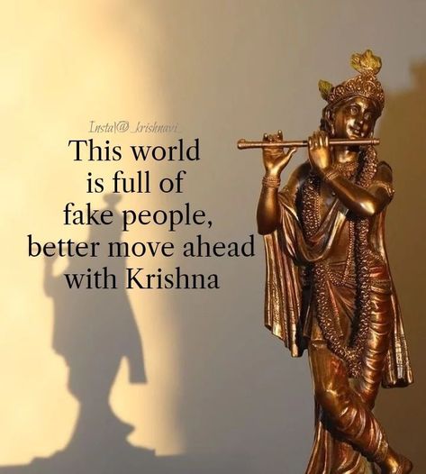 This world is full of fake people, better move a hand with Krishna #spirituality #krishna #love #spiritual #meditation #harekrishna # This World Is Full Of Fake People, Fake World Quotes, Fake World, Relationship Lessons, All World, World Quotes, Fake People, Hare Krishna, Self Quotes