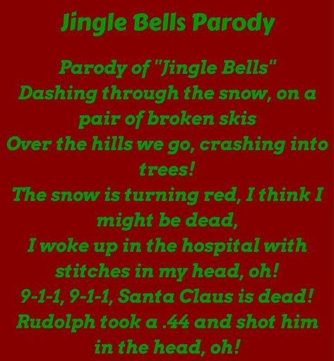 Funny Rymes Hilarious, Jingle Bells Parody, Funny Christmas Quotes Humor Hilarious, Funny Christmas Sayings Humor, Funny Song Parody, Teen Songs, Funny Song Lyrics, Funny Christmas Songs, Funny Christmas Poems