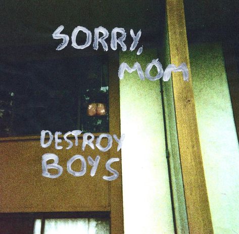 Destroy Boys, Sorry Mom, Boys Posters, 9 Songs, Ukulele Tabs, Ukulele Chords, Song Time, A Day In Life, Band Posters