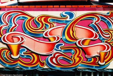 Photographer's portraits of British fairground art pay tribute to iconic Waltzer Fairground Art, Chalk Typography, Carnival Art, Sign Writing, Circus Art, Hand Lettering Fonts, Fun Fair, Retro Logos, Sign Display