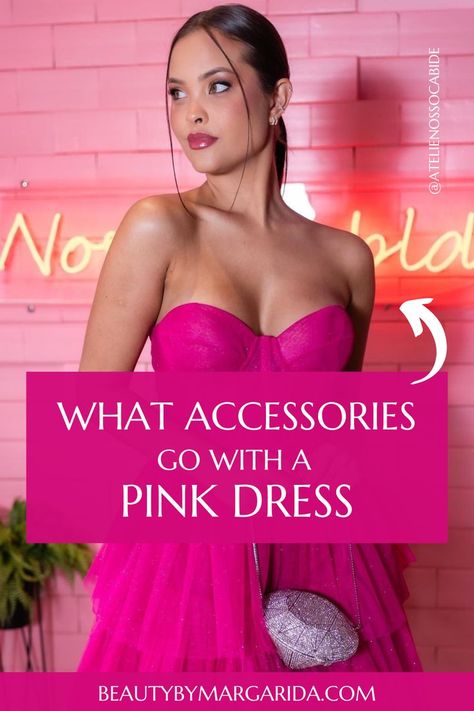 Looking for ideas on how to accessorize your pink dress? Look no further! Our guide has got you covered with tips on the best jewelry, shoes, purse, and nail polish to pair with your pink dress. Dress: Ateliê Nosso Cabide Fuscia Dress Accessories, Jewelry Accessories For Pink Dress, Accessories For A Pink Dress, What Accessories To Wear With Pink Dress, Pink Dress Gold Accessories, Hot Pink Dress Accessories Color Combos, Make Up For Fuschia Dress, Jewelry For Hot Pink Dress, Styling A Pink Dress