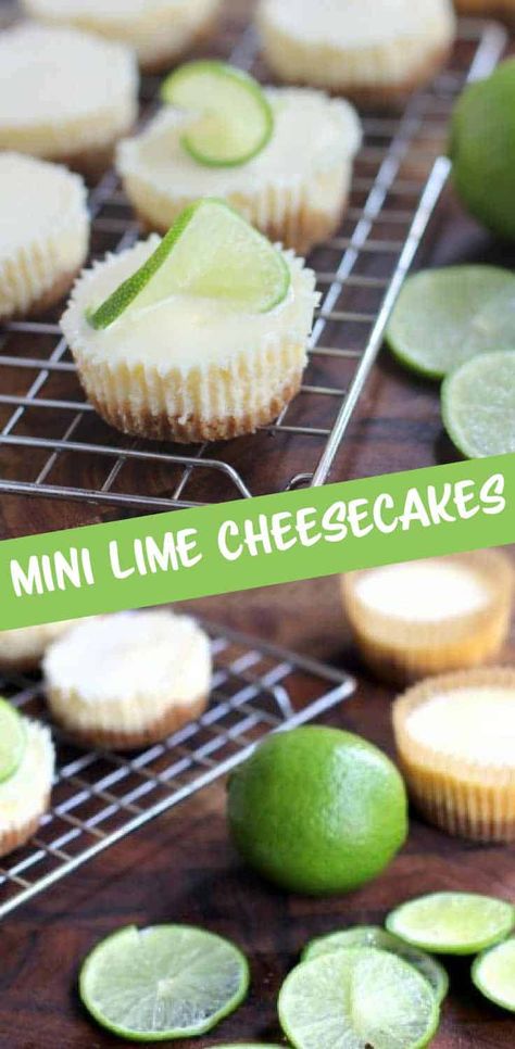 Mini Lime Cheesecakes - Full-size cheesecakes seem terribly temperamental compared to these perfectly portioned mini lime cheesecakes made in a muffin tin. Mini Muffin Pan Recipes, Muffin Tin Desserts, Mini Muffin Tin Recipes, Small Cheesecakes, Mini Key Lime Pies, Mini Muffin Recipe, Easy Tart Recipes, Individual Cheesecakes, Cheesecake Muffins