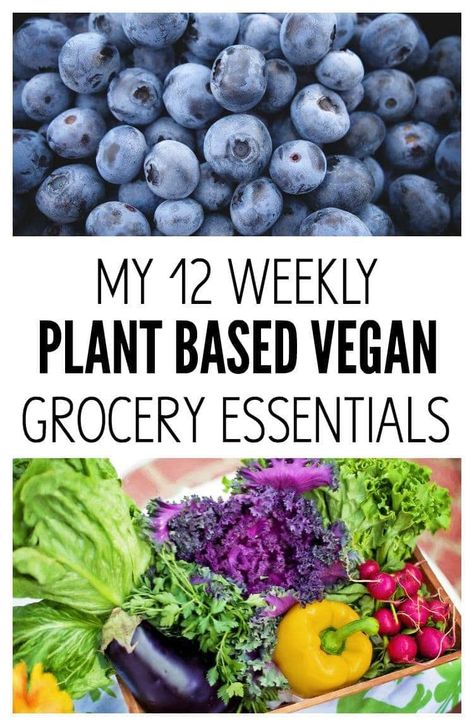 Plant Based Diet Meals, Plant Based Diet Meal Plan, Grocery Essentials, Plant Based Meal Planning, Vegan Grocery, Weekly Grocery, Plant Based Vegan, Overnight Oat, Plant Based Diet Recipes