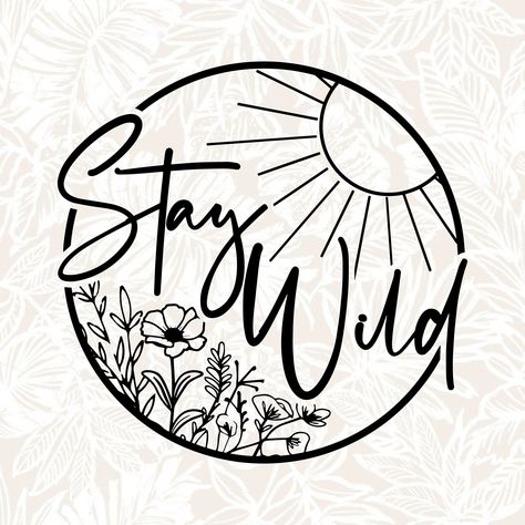 Cute Svg For Shirts, Outdoor Svg, Mountain Svg, Diy Cricut, Elegant Tattoos, Stay Wild, Cricut Projects Vinyl, Glitter Vinyl, File Types