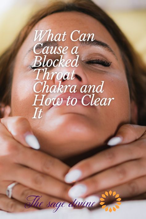 Blocked Throat Chakra Tightness In Throat, Chronic Throat Clearing, Clear Throat Chakra, How To Unblock Throat Chakra, Unblock Throat Chakra, Blocked Throat Chakra, Sore Throat Essential Oils, Poor Communication, Scratchy Throat