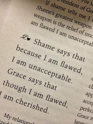 Shame says that because I am flawed, I am unacceptable. Grace says that though I am flawed, I am Cherished ~ God is Heart Leadership Meme, Soli Deo Gloria, E Card, God Is, Abba, The Words, Great Quotes, Christian Quotes, Inspirational Words